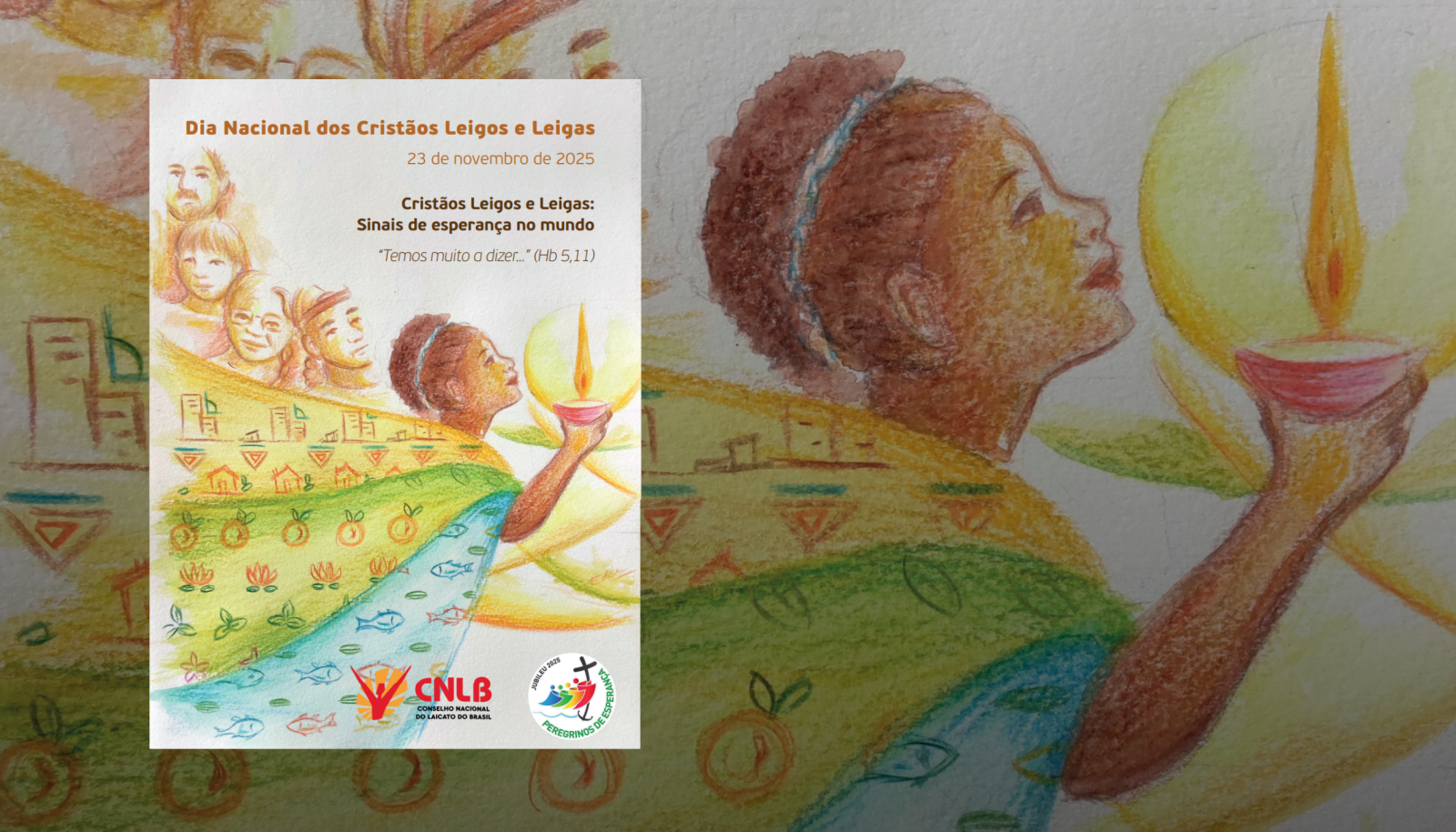 CNLB lança subsídio para celebrar o Dia Nacional dos Cristãos Leigos e Leigas de 2025