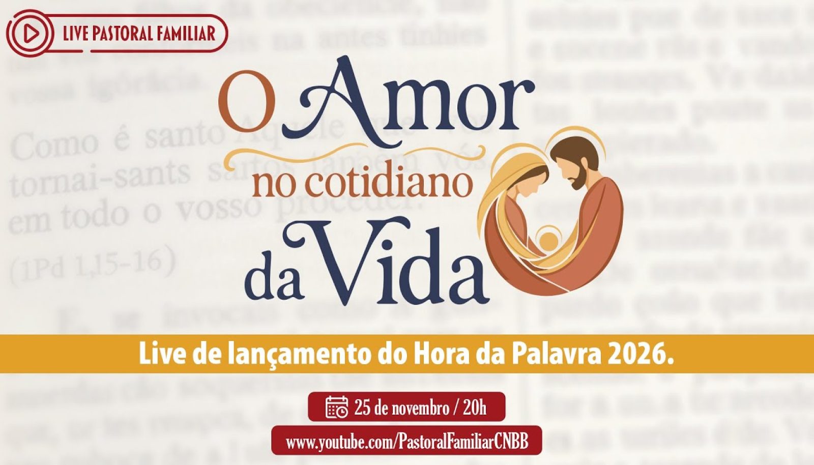Em 2026, Hora da Palavra vai abordar “O amor no cotidiano da vida”