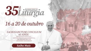 35ª Semana de Liturgia