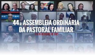 44 Assembleia Pastoral Familiar CAPA