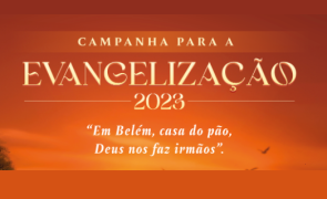 Campanha para a Evangelização 2023