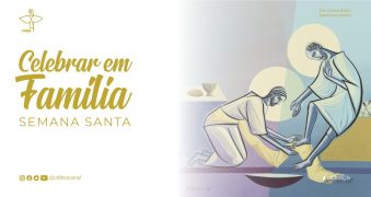 CelebrarEmFamília_SemanaSanta