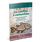 Do-Conflito-a-comunhao400