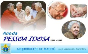 Maceio_anoIdoso2