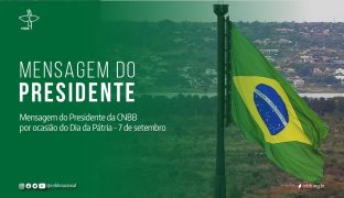 Mensagem do Presidente da CNBB