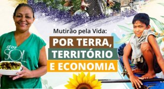 Mutirão por terra, teta e trabalho