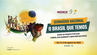 Seminário Nacional o Brasil que temos