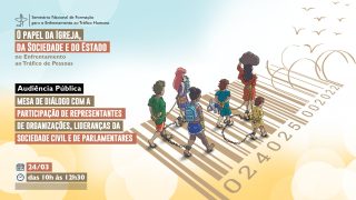 Seminário contra o Tráfico de Pessoas