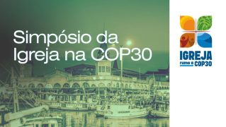 Simpósio Igreja COP30 Simpósio Igreja COP30