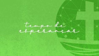 Tempo de Esperança Pascom