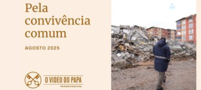 Vídeo oração Papa Agosto 2025