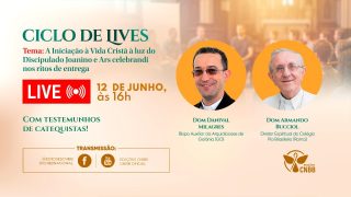 ciclo de lives - iniciação à vida cristã